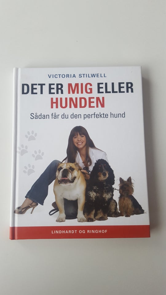 Det er mig eller hunden, Victoria Stilwell, emne: dyr