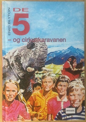 De fem i cirkuskaravanen (nr 5), Enid Blyton, De 5 og cirkuskaravanen. Af Enid Blyton. Hardback. Ses