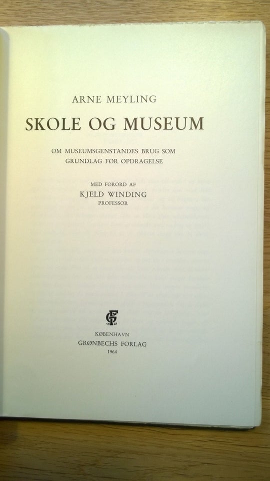 Skole og museum, Arne Meyling, emne: historie og samfund