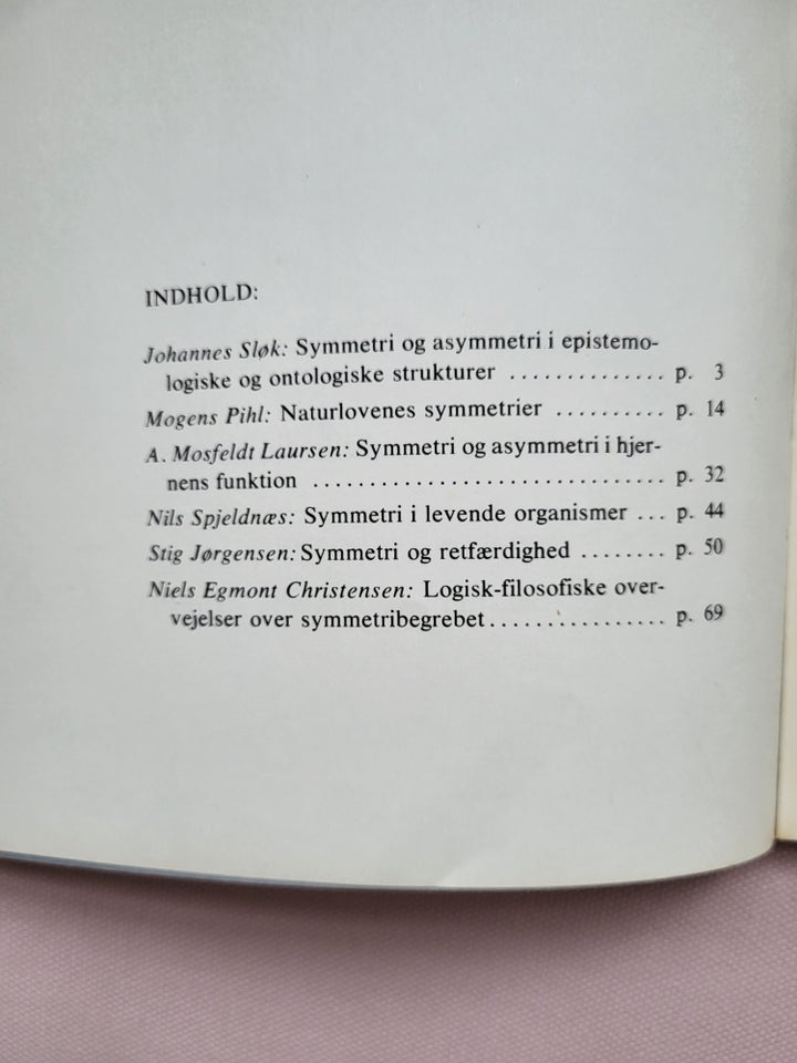 Symmetri i videnskaberne, Johannes Sløk m.fl., emne: