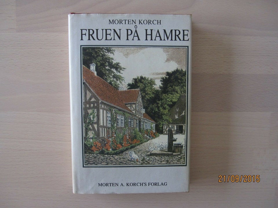 Fruen på Hamre, Morten Korch, genre: roman