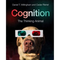 Cognition - The Thinking Animal, Daniel T. Willingham &