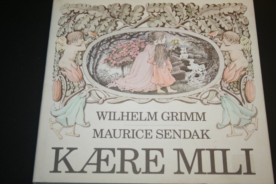 Kære Mili, Grimm / Sendak