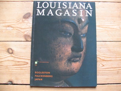 Louisiana Magasin  nr.12 2004, Poul Erik Tøjner, emne: kunst og kultur, Bl.a. Eggleston, Falckenberg