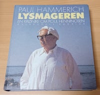 Lysmageren (Om PH), Paul Hammerich