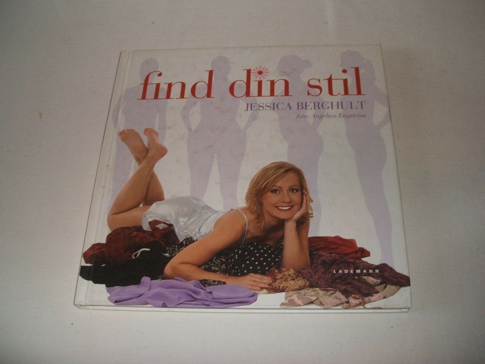 Find din stil, Jessica Berghult, emne: mode