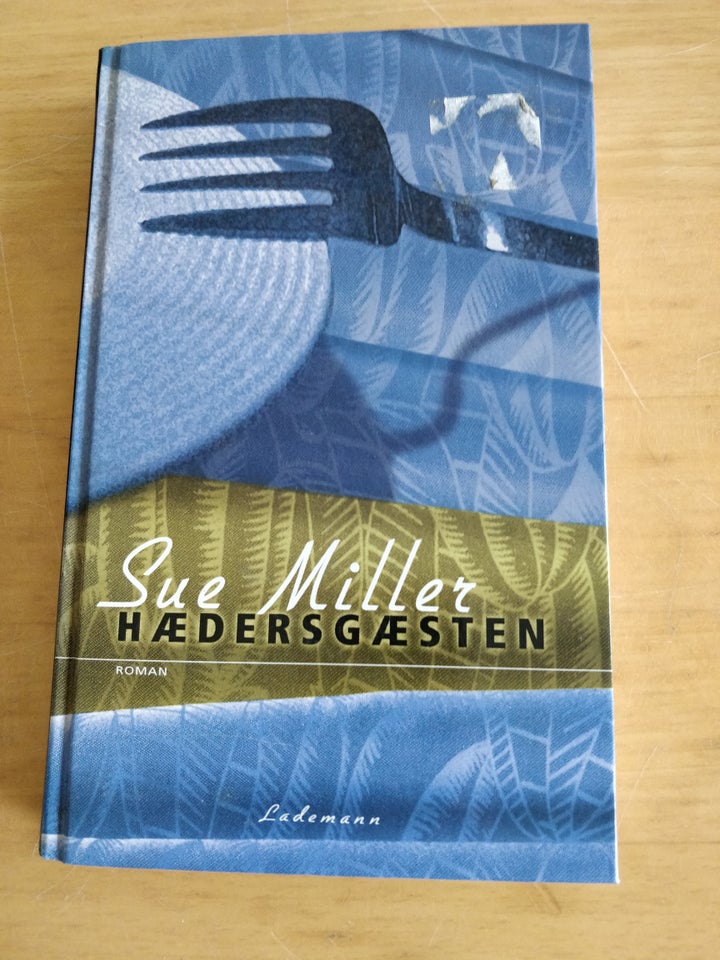 Hædersgæsten, Sue Miller, genre: roman