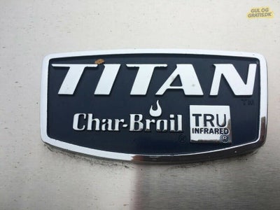 Gasgrill CharBroil TITAN T5000 Rustfri dba K b og Salg af