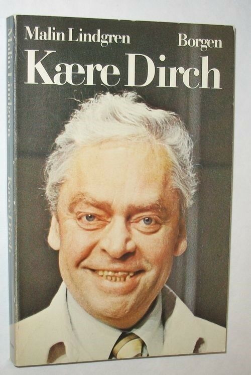 Kære Dirch, 1. udgave 1981 Dirch Passer