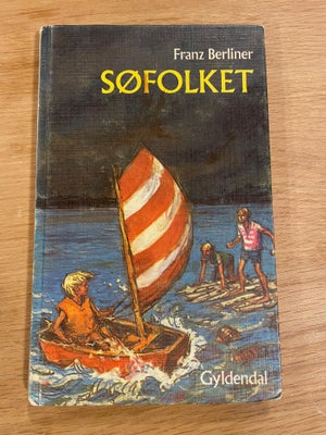 Søfolket, Franz Berliner, genre: roman, Søfolket af Franz Berliner

Pænt og velholdt eksemplar.

Kan