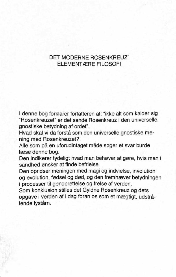 Det moderne ROSENKREUZ’ elementære filosofi, J. Van