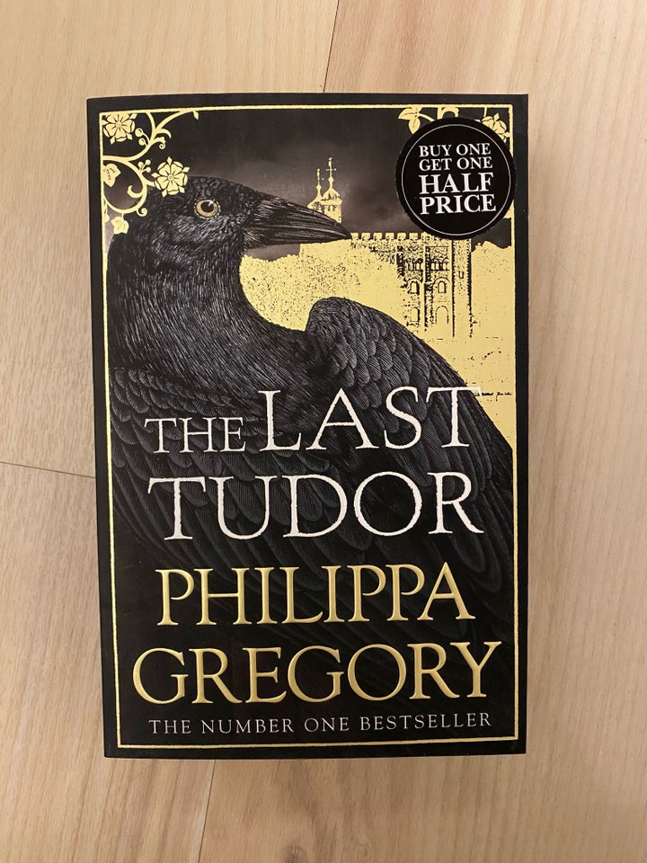 The last Tudor Philippa Gregory genre drama dba.dk K b og