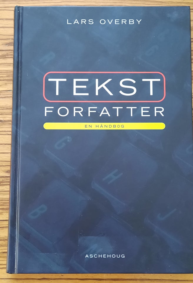 Tekstforfatter, Lars Overby, emne: kommunikation