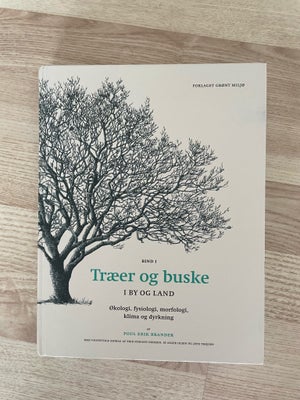 Træer og buske, Poul Erik Brander, emne: biologi og botanik