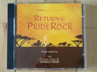 Diverse kunstnere: Return To Pride Rock, børne-CD