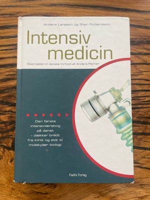 Intensiv Medicin, A. Larsson, S. Rubertsson