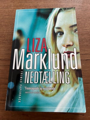 Nedtælling, Liza Marklund, genre: krimi og spænding, Næsten som ny
