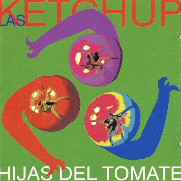 Las Ketchup: Hijas Del Tomate, pop