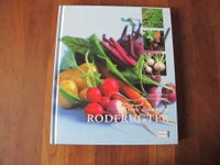 Rodfrugter, Richard Bird og Christine Ingram, emne: mad og