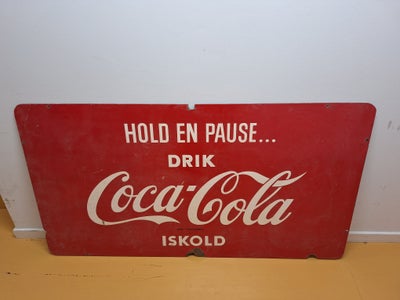 Coca Cola, Stort Coca-Cola skilt, Reserveret.

Stort skilt der måler 152 x 82 cm.
Det er gammelt med