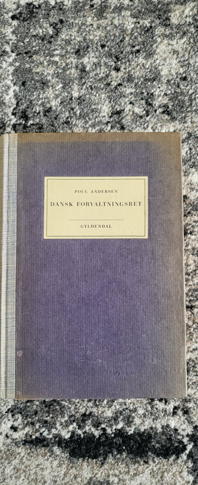Dansk forvaltningsret, Poul Andersen, år 1946