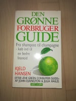 Den grønne forbruger guide, Kjeld Hansen, emne: krop og