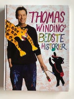 Thomas Windings bedste historier inkl CD, Thomas Winding