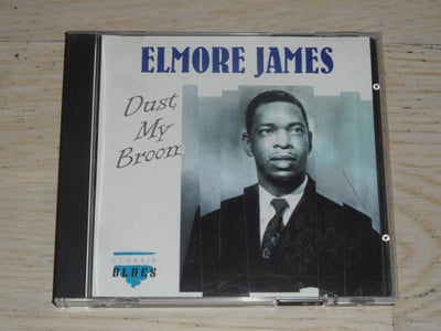 ELMORE JAMES : DUST MY BROOM, blues, 1992 Charley Records CDCD 1027
cd er ex- se billeder og mine an