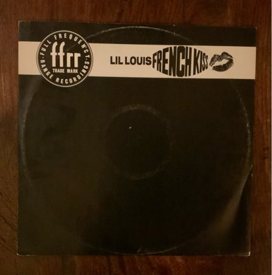 Maxi-single 12", Lil Louis, French Kis’s, Electronic