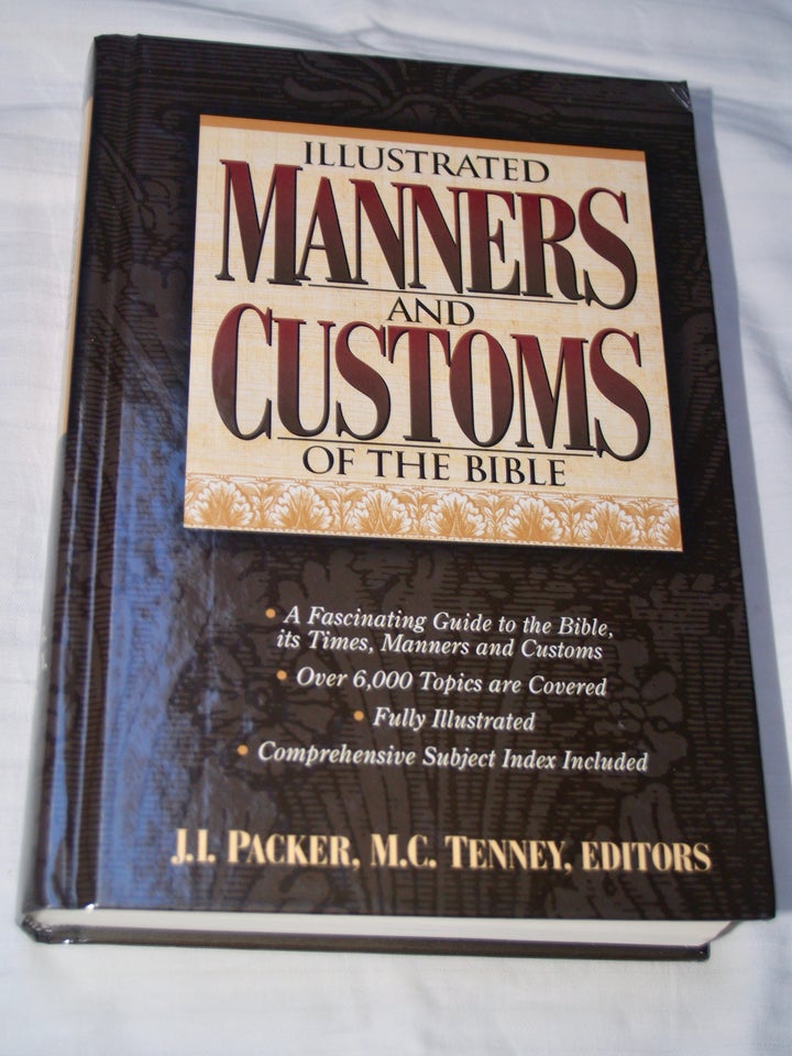 Illustrated Manners And Customs, Of The Bible