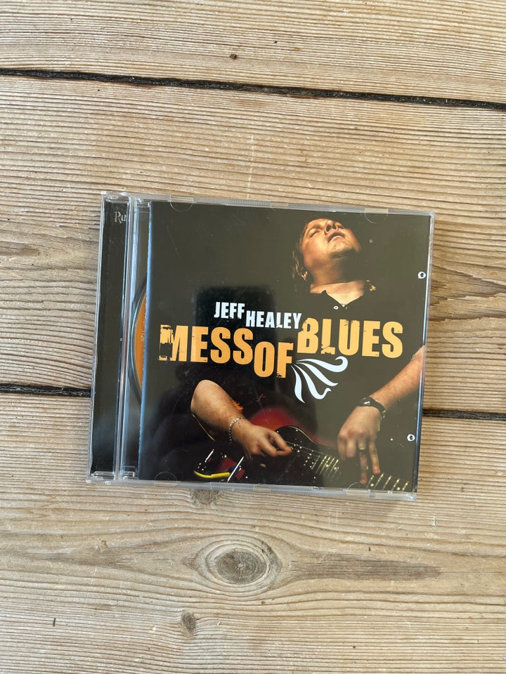 Jeff Healey: Mess of blues, blues