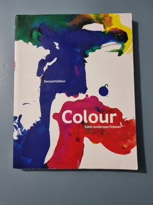 Colour, Edith anderson feisner, Second edition udgave, Rigtig fin stand- ingen noter eller andet..