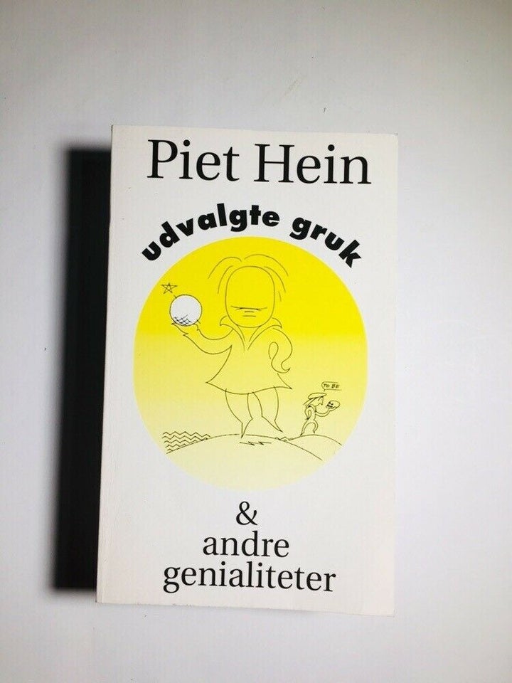 Udvalgte gruk og andre genialiteter, Piet Hein, genre:
