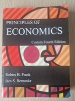 Principles of Economics, Robert H. Frank; Ben S. Bernanke