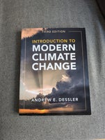 Introduction to modern climate change, Andrew E. Dessler,
