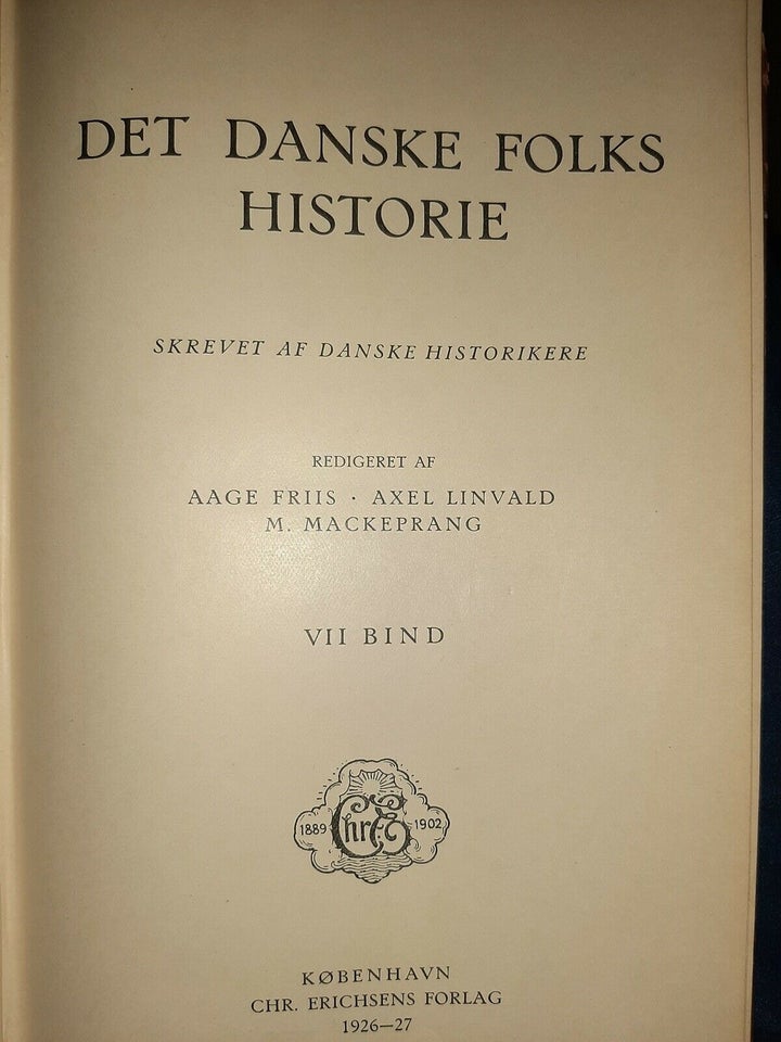 Det danske folks historie, Aage Friis, axel Linvald. M.