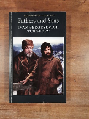 Fathers and Sons (2003, 6. oplag), Ivan Sergeyevich Turgenev, genre: roman, En Woodsworth Classics å