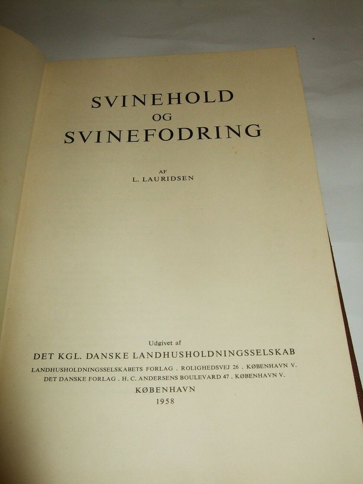 Svinehold og Svinefodring, L. Lauridsen, emne: anden