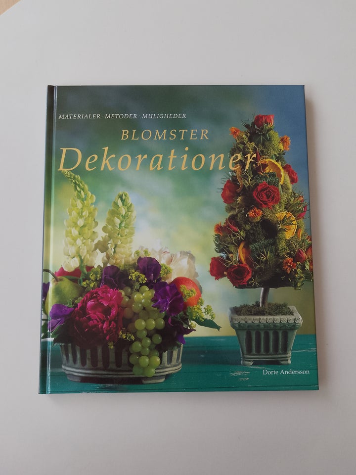 Blomsterdekorationer, Dorte Andersson, emne: hobby og