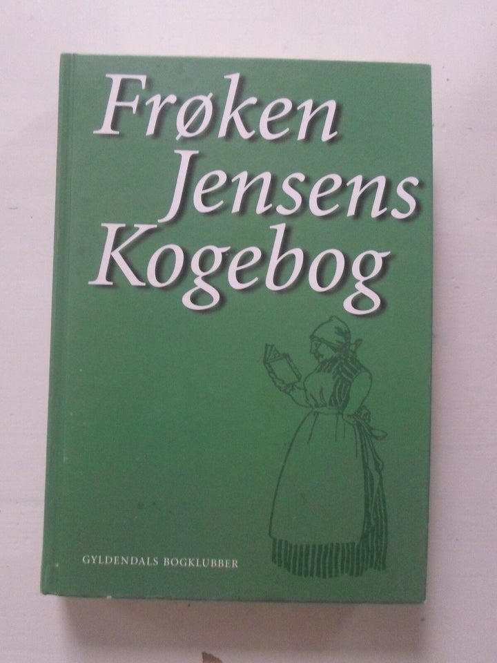 Frøken Jensens kogebog, Stor udgave, emne: mad og vin