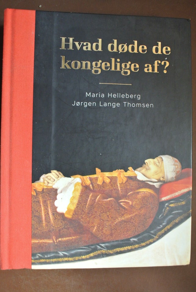 hvad døde de kongelige af, af maria helleberg og jørgen lange