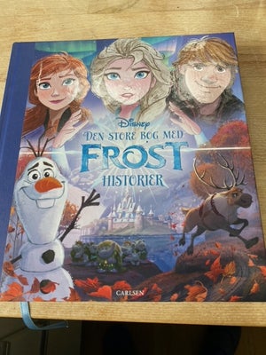 Den store bog med Frost historier, Disney, Meget fin børnebog, fremstår som ny. 
Sender gerne, køber