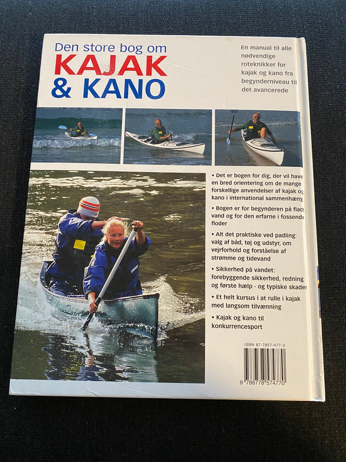 Den store bog om kajak og kano, Bill Mattos, emne: hobby og – dba.dk – Køb og Salg af Nyt og Brugt