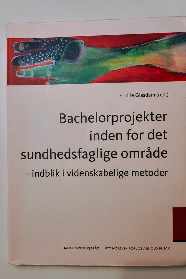 Bachelorprojekter inden for det sundhedsfaglige om,