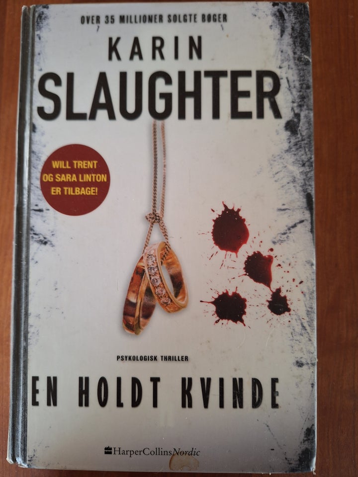 En holdt kvinde, Karin Slaughter, genre: krimi og spænding