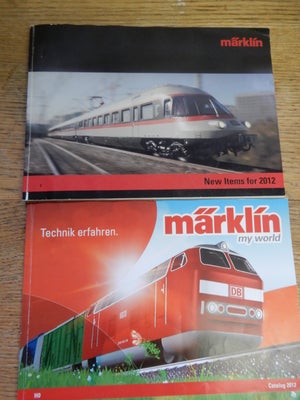 Andre samleobjekter, Märklin katalog, 2 stk. kataloger - Märklin - new items for 2012 - Märklin my w