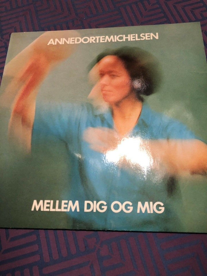 LP, Anne Dorte Michelsen, Mellem dig og mig