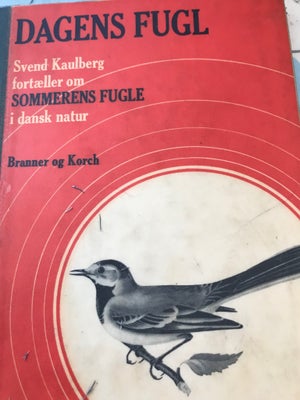 Dagens fugl bind 2, Sven Kaukbeeg, emne: dyr, Fine tekster