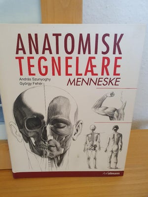 Anatomisk tegnelære - Menneske, Andras Szunyoghy, emne: anden kategori, Hylde 10