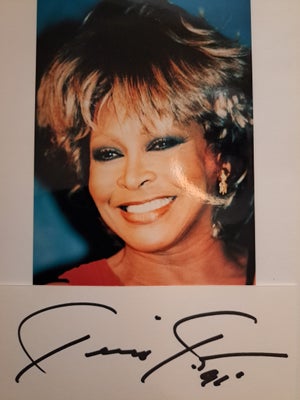 Autografer, Tina Turner, Som næ25vnt 